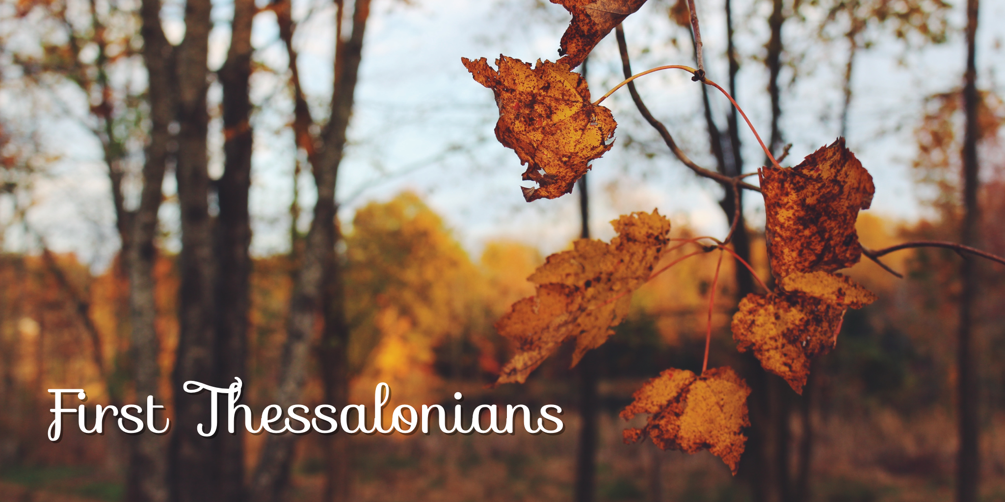 First Thessalonians