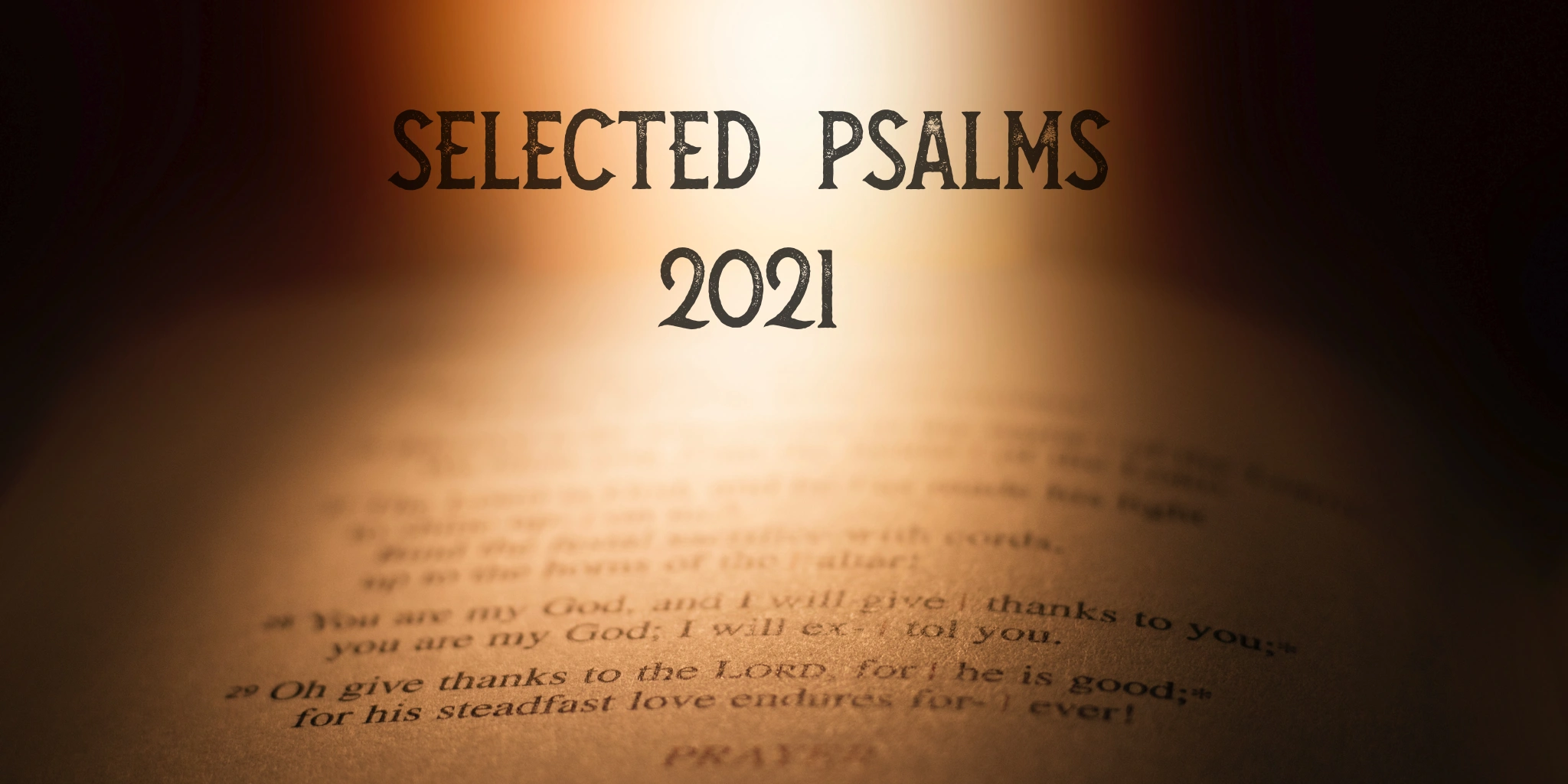 Selected Psalms 2021